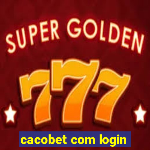 cacobet com login